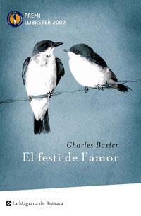 FESTÍ DE L´AMOR | 9788485351688 | BAXTER, CHARLES