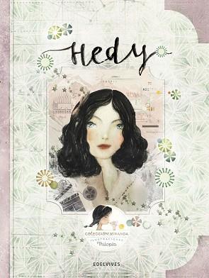 HEDY (HEDY LAMARR) | 9788414010778 | MIRANDA VICENTE, ITZIAR/MIRANDA VICENTE, JORGE