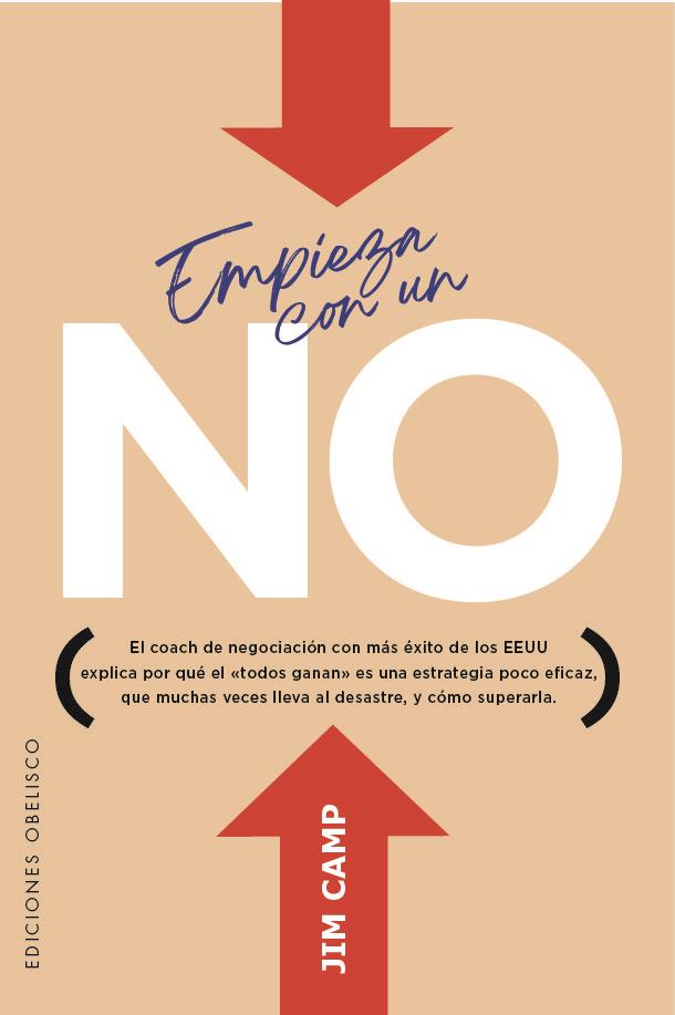 EMPIEZA CON UN NO | 9788411723541 | CAMP, JIM