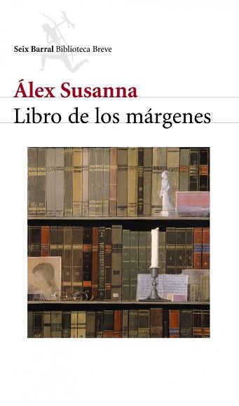 LIBRO DE LOS MARGENES | 9788432212192 | SUSANNA, ALEX