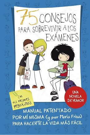 75 CONSEJOS PARA SOBREVIVIR A LOS EXÁMENES (75 CONSEJOS 5) | 9788420419015 | FRISA,MARÍA