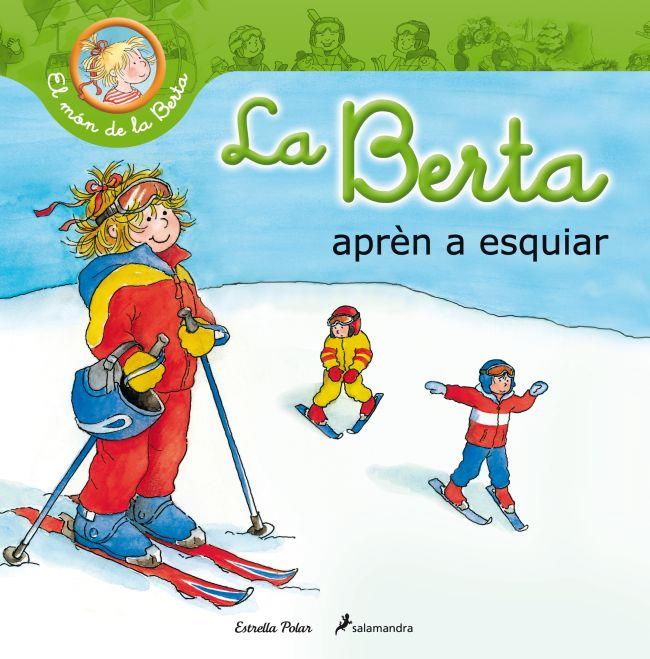 BERTA APRÈN A ESQUIAR | 9788499329710 | SCHNEIDER, LIANE