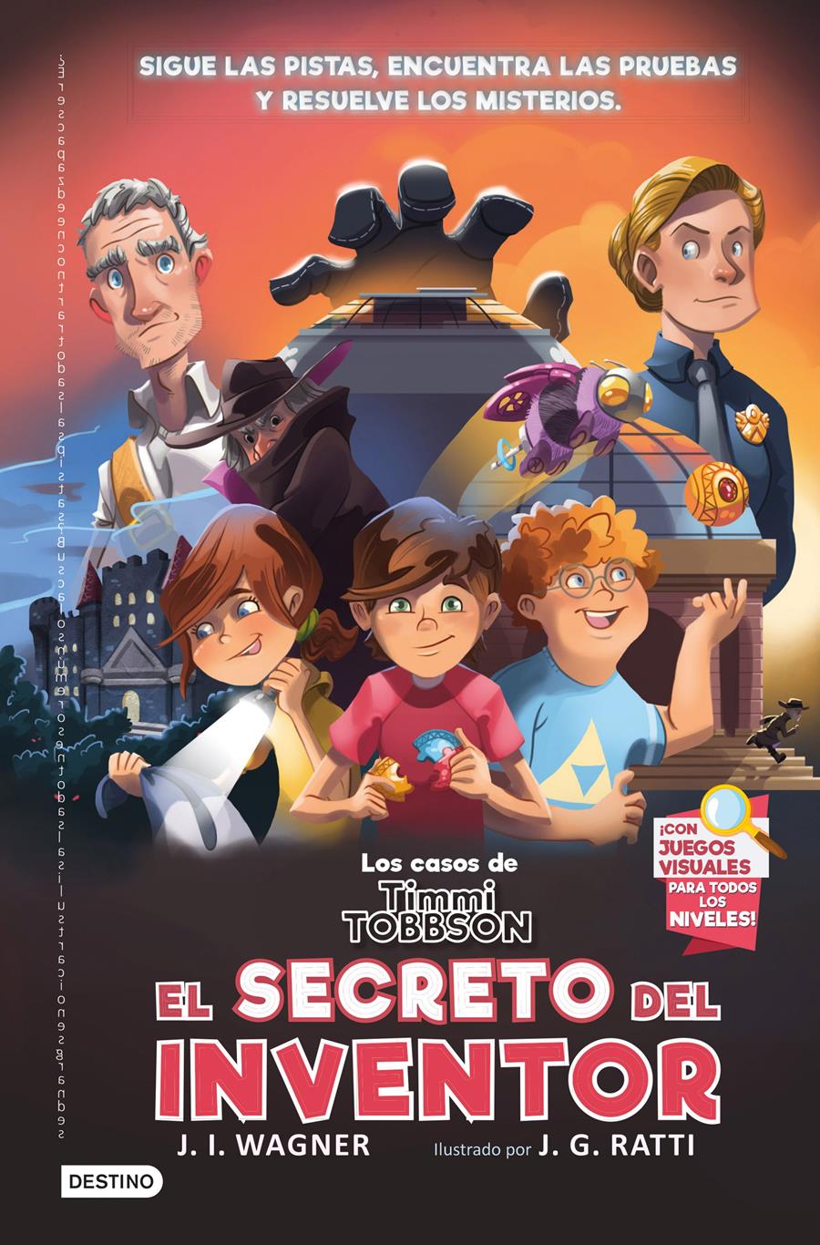 LOS CASOS DE TIMMI TOBBSON 2: EL SECRETO DEL INVENTOR | 9788408249955 | WAGNER, J.I.