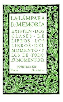 LA LÁMPARA DE LA MEMORIA | 9788430616565 | RUSKIN, JOHN