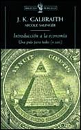 INTRODUCCION A LA ECONOMIA | 9788484320999 | GALBRAITH, J.K.