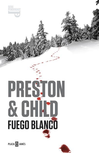 FUEGO BLANCO (SERIE PENDERGAST 13) | 9788401342042 | PRESTON,DOUGLAS/CHILD,LINCOLN