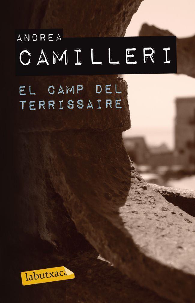 CAMP DEL TERRISSAIRE | 9788499304755 | CAMILLIERI, ANDRE