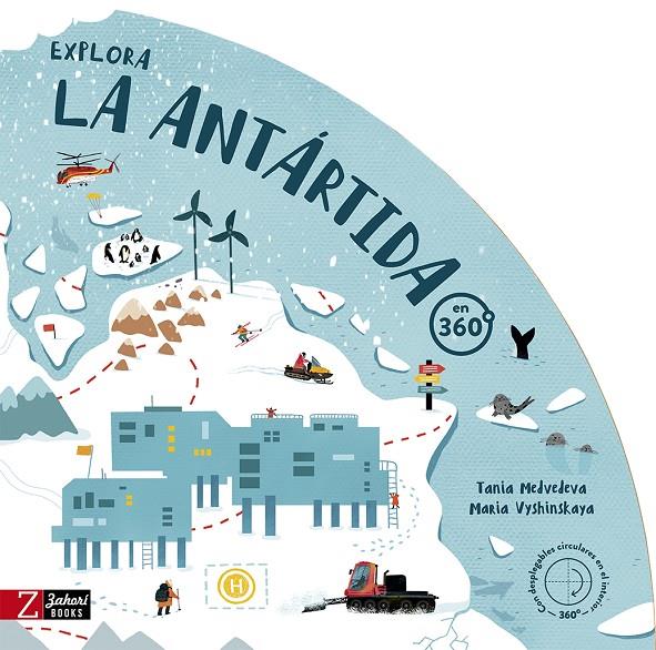 EXPLORA LA ANTÁRTIDA EN 360º | 9788418830853 | MEDVEDEVA, TANIA