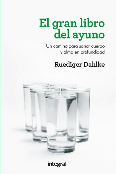 AYUNO SALUDABLE | 9788415541066 | DAHLE , RÜDIGER