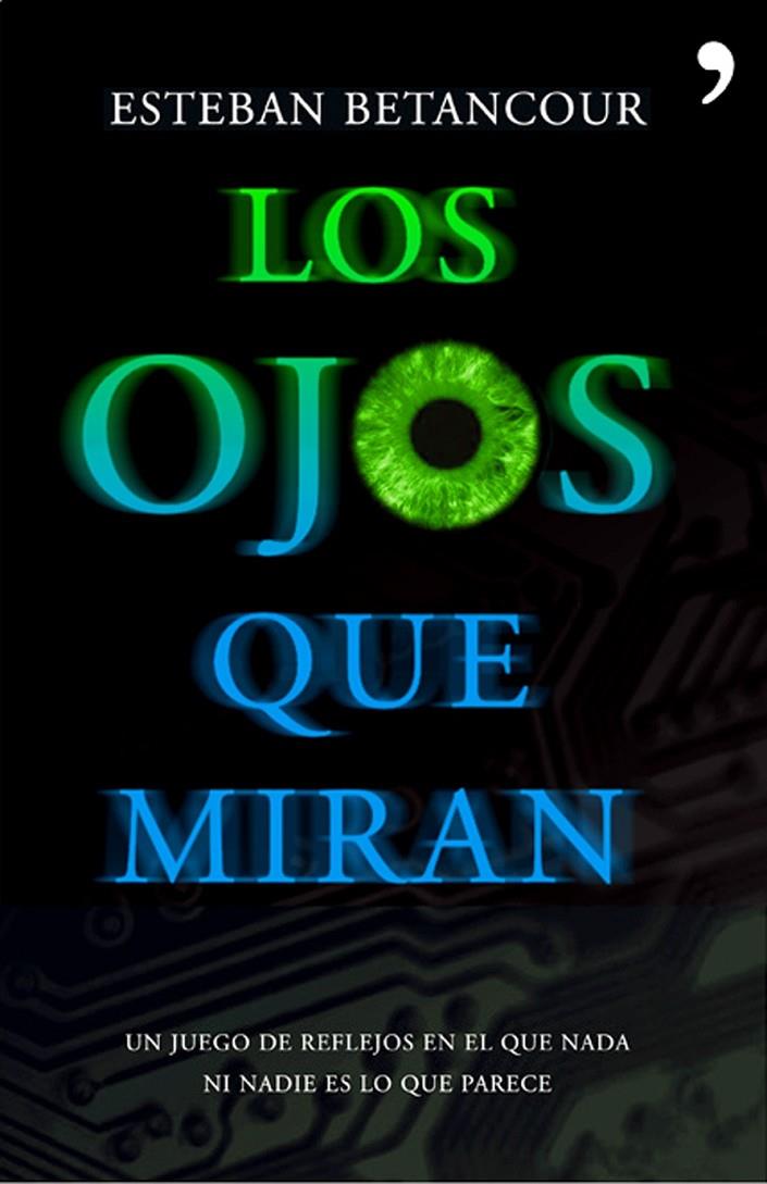 OJOS QUE MIRAN | 9788484607953 | BETANCOUR