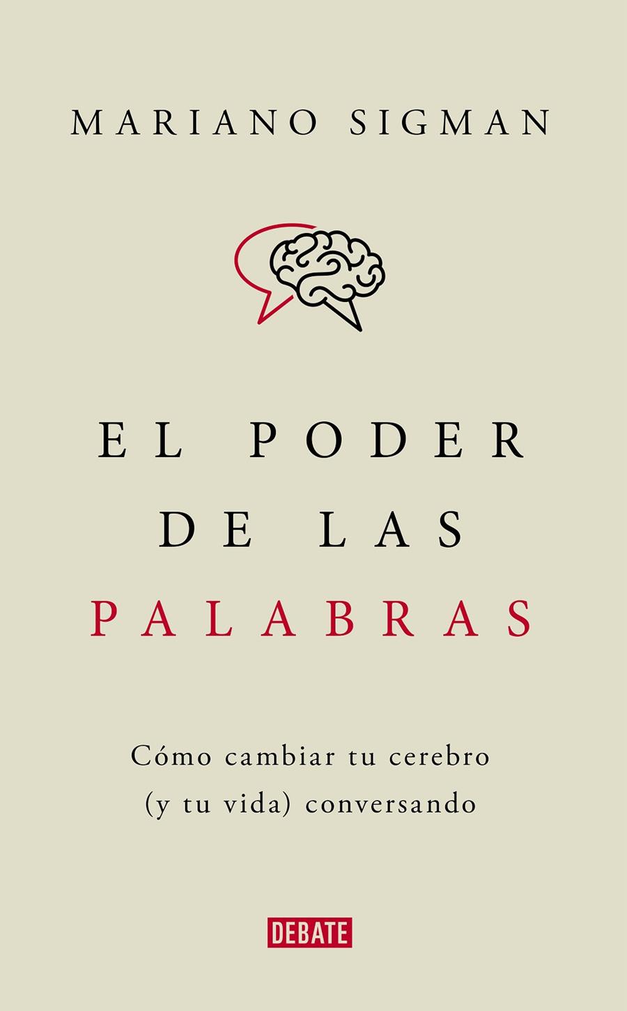 EL PODER DE LAS PALABRAS | 9788418006494 | SIGMAN, MARIANO