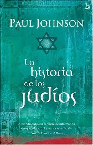 HISTORIA DE LOS JUDIOS | 9789501522150 | JOHNSON, PAUL