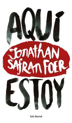 AQUÍ ESTOY | 9788432229602 | JONATHAN SAFRAN FOER