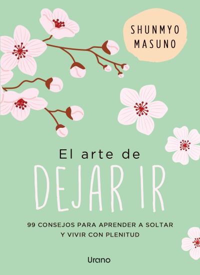 EL ARTE DE DEJAR IR | 9791387662127 | MASUNO, SHUNMYO