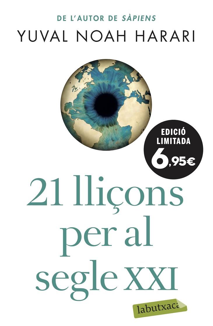 21 LLIÇONS PER AL SEGLE XXI | 9788417423711 | NOAH HARARI, YUVAL