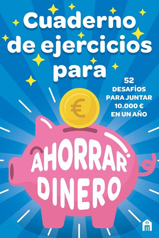 CUADERNO DE EJERCICIOS PARA AHORRAR DINERO | 9791259573438 | RYOGOKU, KAMEI