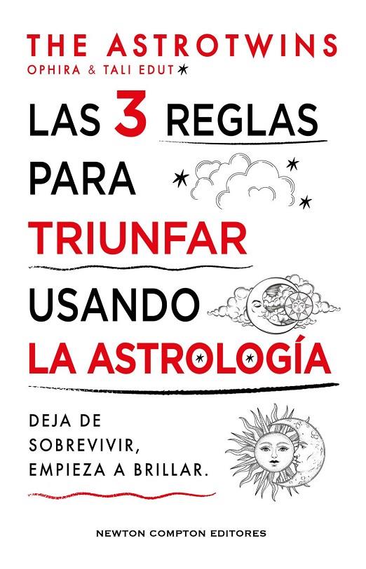 LAS 3 REGLAS PARA TRIUNFAR USANDO LA ASTROLOGÍA | 9788410359352 | ASTROTWINS, THE