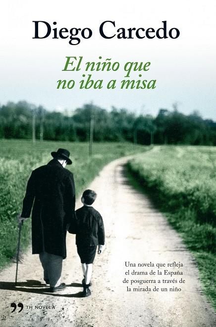 NIÑO QUE NO IBA A MISA | 9788484607847 | CARCEDO, DIEGO