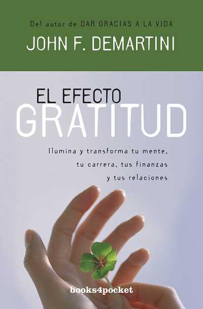 EFECTO GRATITUD,EL B4P | 9788415139256 | DEMARTINI,JOHN
