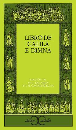 LIBRO DE CALILA E DIMNA | 9788470394294 | ANONIMAS Y COLECTIVAS