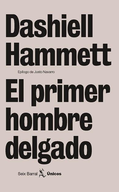 PRIMER HOMBRE DELGADO | 9788432243127 | HAMMETT, DASHIELL