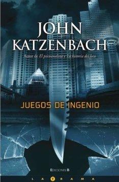 JUEGOS DE INGENIO | 9788466637657 | KATZENBACH, JOHN