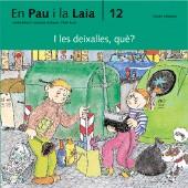 I LES DEIXALLES, QUE? | 9788476021507