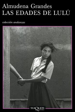 EDADES DE LULU A-555 | 9788483102824 | GRANDES, ALMUDENA