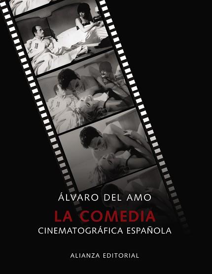COMEDIA CINEMATOGRÁFICA ESPAÑOLA | 9788420662923 | DEL AMO, ÁLVARO
