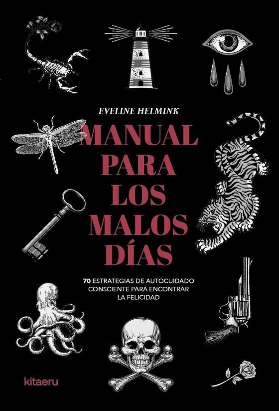 MANUAL PARA LOS MALOS DÍAS | 9788410428461 | , EVELINE HELMINK