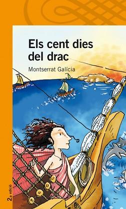 ELS CENT DIES DEL DRAC | 9788484357100 | GALÍCIA, MONTSERRAT