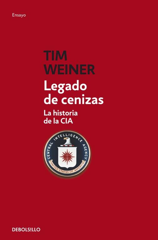 LEGADO DE CENIZAS | 9788499899343 | WEINER,TIM