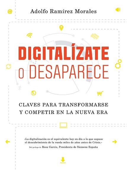 DIGITALíZATE O DESAPARECE | 9788498754599 | RAMíREZ MORALES, ADOLFO
