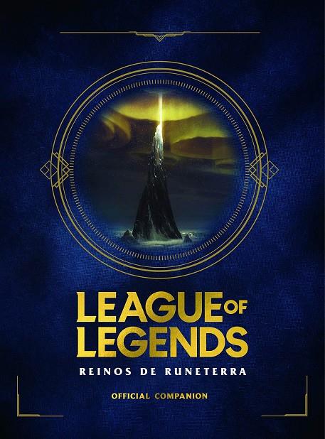 LEAGUE OF LEGENDS. REINOS DE RUNATERRA | 9788418318191 | INC RIOT GAMES MERCHANDISE