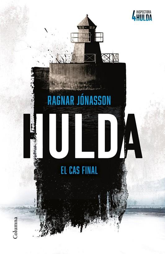 HULDA (SÈRIE INSPECTORA HULDA 4) | 9788466434812 | JÓNASSON, RAGNAR