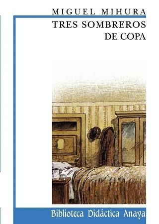 TRES SOMBREROS DE COPA | 9788420727523 | MIHURA, MIGUEL (1905-1977)