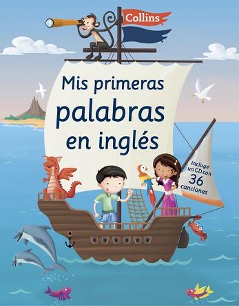 MIS PRIMERAS PALABRAS EN INGLÉS (MI PRIMER COLLINS) | 9788425352485 | COLLINS