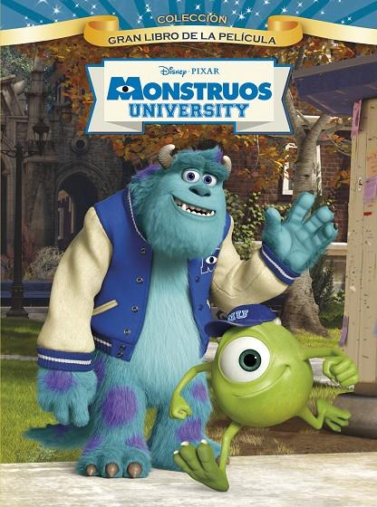 MONSTRUOS UNIV. GRAN LIBRO PELICULA | 9788499514680 | DISNEY