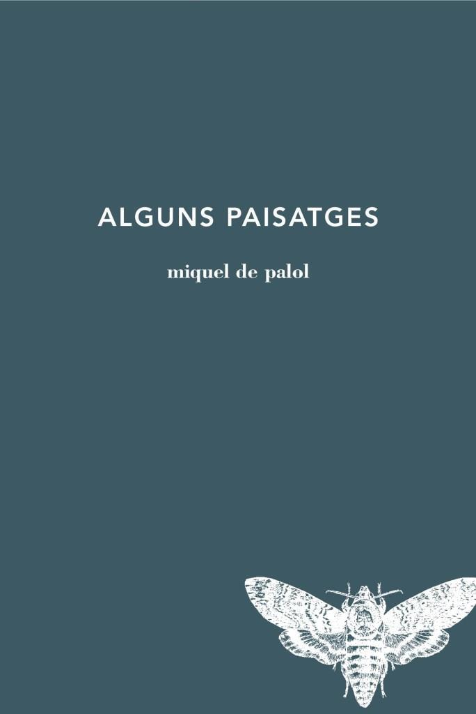 ALGUNS PAISATGES | 9788494833205