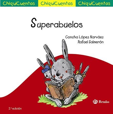 SUPERABUELOS | 9788469604199 | LÓPEZ NARVÁEZ, CONCHA/SALMERÓN LÓPEZ, RAFAEL