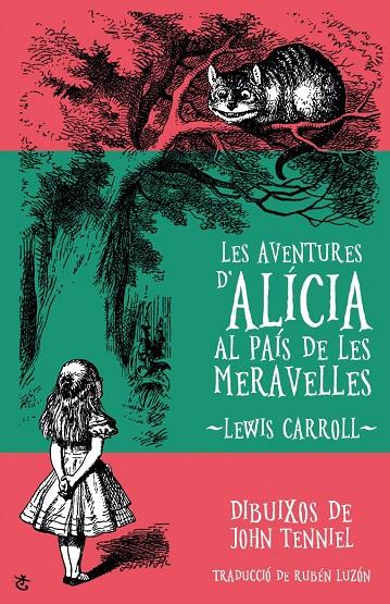 LES AVENTURES D'ALÍCIA AL PAÍS DE LES MERAVELLES | 9788490267059 | CARROL, LEWIS