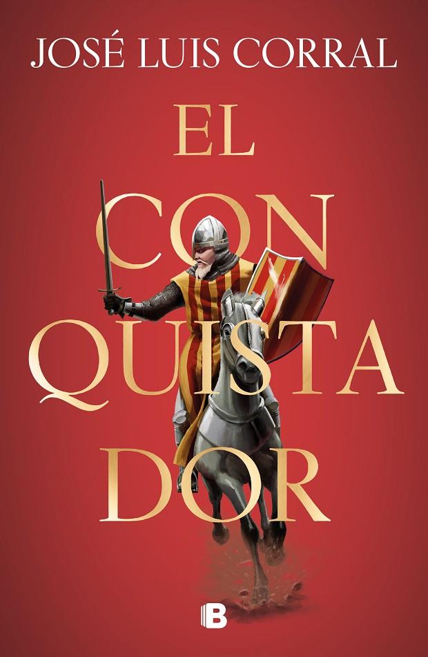 EL CONQUISTADOR | 9788466667562 | CORRAL, JOSÉ LUIS