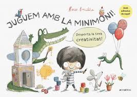 JUGUEM AMB LA MINIMONI! | 9788417599430 | BONILLA RAYA, ROCIO