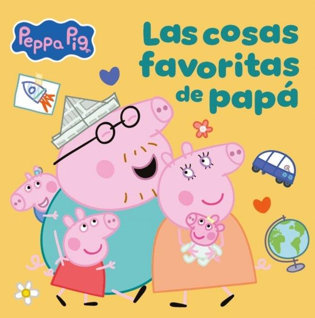 PEPPA PIG. UN CUENTO - LAS COSAS FAVORITAS DE PAPÁ | 9788448873080 | , HASBRO