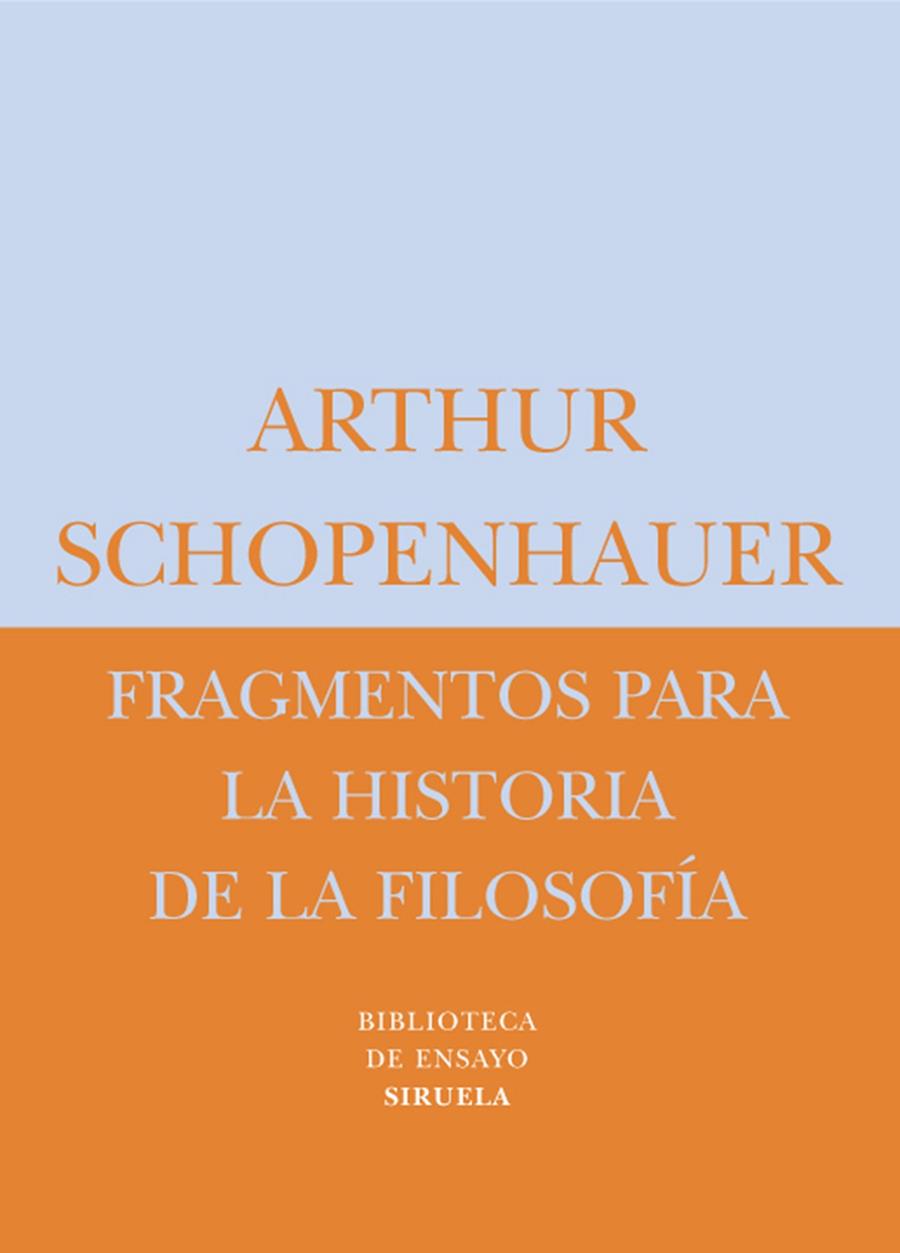 FRAGMENTOS PARA LA HISTORIA BE-21 | 9788478448043 | SCHOPENHAUER, ARTHUR