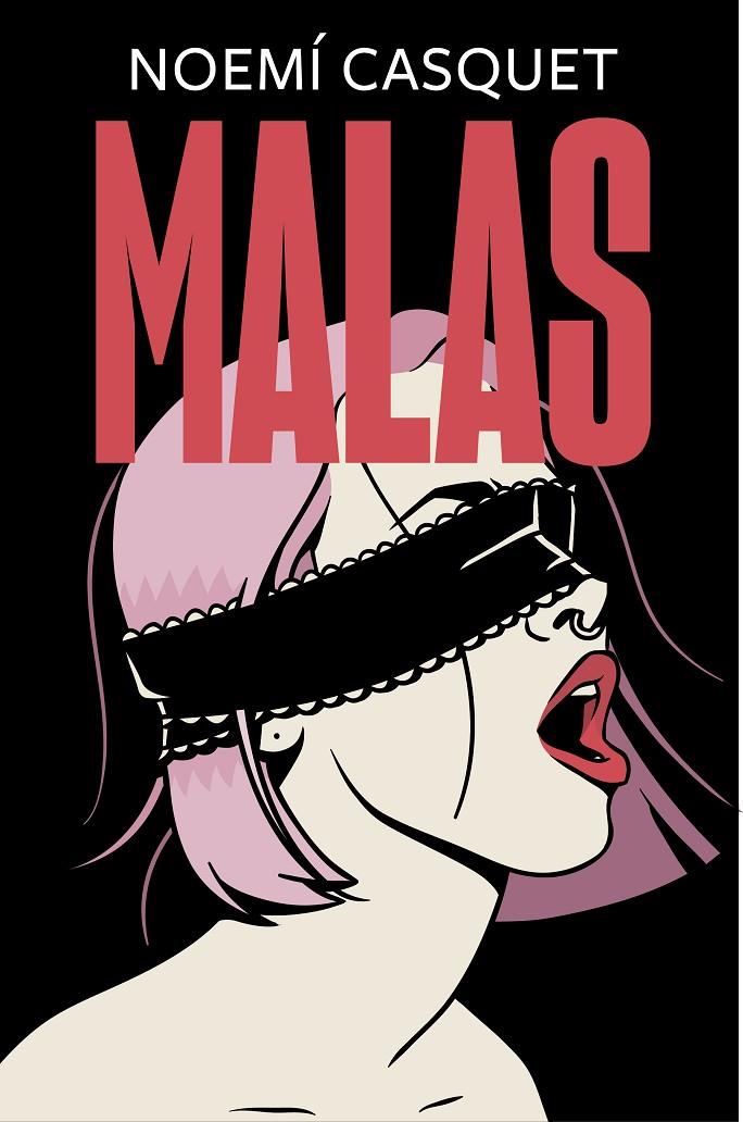 MALAS (ZORRAS 2) | 9788466667609 | CASQUET, NOEMÍ