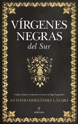 VÍRGENES NEGRAS DEL SUR | 9788417418786