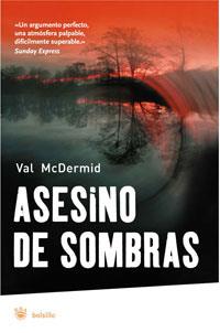 ASESINO DE SOMBRAS (RBA BOLSILLO) | 9788478719914 | MCDERMID, VAL