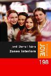 ZONES INTERIORS -JOVE- | 9788466404655 | SIERRA I FABRA, JORDI