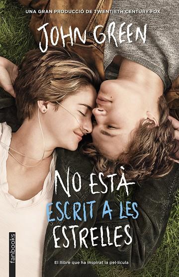 NO ESTÀ ESCRIT A LES ESTRELLES | 9788415745792 | JOHN GREEN